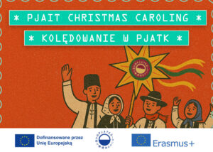„Plakat wydarzenia „Kolędowanie w PJATK”. Ilustracja przedstawia grupę osób w tradycyjnych strojach ludowych, śpiewających kolędy i niosących gwiazdę kolędniczą. Informacje na plakacie: 18.12.2025, godzina 17:00, Auditorium A1. Wersja angielska: „PJATK Christmas Caroling”. Na dole logotypy Unii Europejskiej i programu Erasmus+.”
