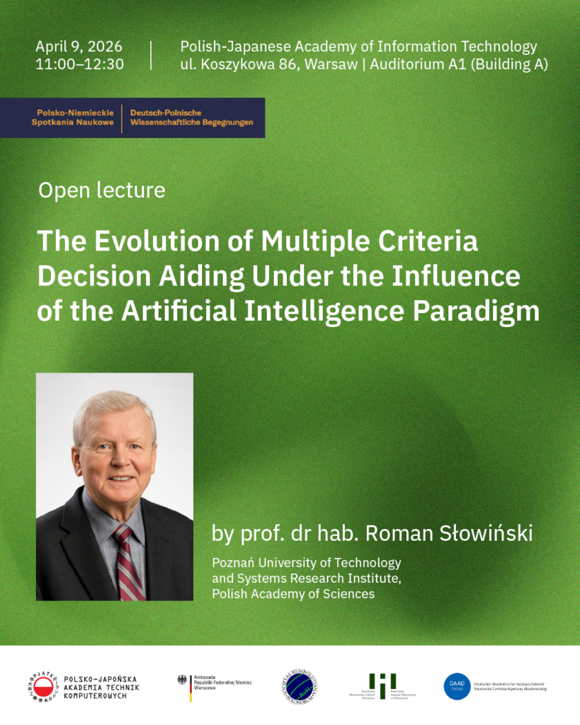 Announcement of an open lecture on a green background featuring the title: “The Evolution of Multiple Criteria Decision Support Under the Influence of the Artificial Intelligence Paradigm,” by Prof. dr hab. Słowiński dr hab.