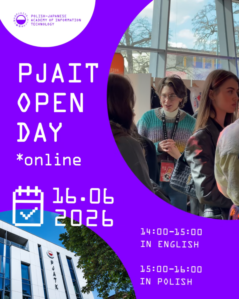 Grafika promująca PJAIT Open Day online. Na fioletowym tle znajdują się logo Polish-Japanese Academy of Information Technology, zdjęcia studentów podczas wydarzenia oraz budynku PJATK. Tekst informuje o wydarzeniu online 16.06.2026, z sesją w języku angielskim w godz. 14.00–15.00 i w języku polskim w godz. 15.00–16.00.